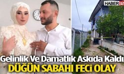 Düğün sabahı feci olay! Çift ölü bulundu