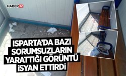 Isparta’da Bazı Sorumsuzların Yarattığı Görüntü İsyan Ettirdi