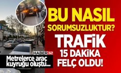 Trafik 15 Dakika Felç Oldu!