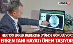 Her 100 Erkek Bebekten 3’ünde Görülüyor! Erken Tanı Hayati Önem Taşıyor