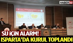 Isparta İl Su Kurulu Toplantısı gerçekleştirildi