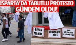 Isparta’da Tabutlu Protesto Gündem Oldu!