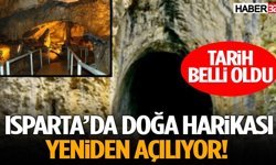 Isparta’da Doğa Harikası Yeniden Açılıyor Tarih Belli Oldu