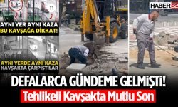Defalarca Gündeme Gelmişti! Tehlikeli Kavşakta Mutlu Son