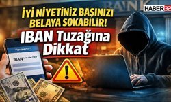 Dolandırıcıların yeni taktiklerine dikkat: İyi niyetinizin kurbanı olabilirsiniz