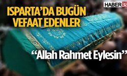 Isparta'da Bugün (23 Nisan 2026) vefat edenler
