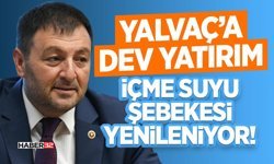 Yalvaç’a Dev Yatırım: İçme Suyu Şebekesi Yenileniyor!
