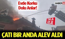 Burdur'da çatı yangını ekiplerce söndürüldü