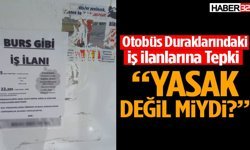 Otobüs Duraklarındaki İş İlanlarına Tepki Geldi!