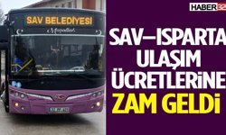Sav–Isparta Ulaşım Ücretlerine Zam Geldi
