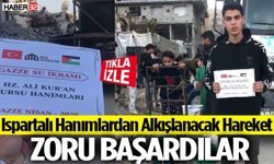 Ispartalı Hanımlardan Alkışlanacak Hareket Zoru Başardılar