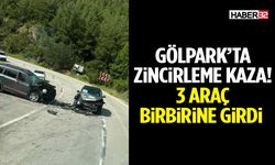Gölpark’ta Zincirleme Kaza! 3 Araç Birbirine Girdi