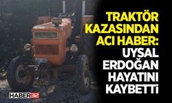 Traktör Kazasından Acı Haber
