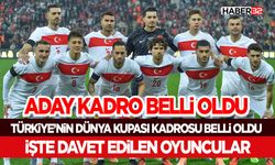 Türkiye’nin Dünya Kupası Kadrosu Belli Oldu