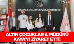 Altın Çocuklar İl Müdürü Kaya’yı Ziyaret Etti!
