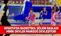Isparta’da Basketbol Şöleni Başladı