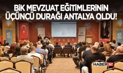 BİK Mevzuat Eğitimlerinin Üçüncü Durağı Antalya Oldu!
