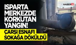 Korkutan Yangın! Çarşı Esnafı Sokağa Döküldü