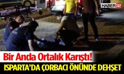 Çorbacı Önü Bir Anda Savaş Alanına Döndü