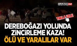 Dereboğazı Yolunda Zincirleme Kaza!-Ölü ve Yaralılar Var
