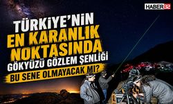 Gökyüzü Gözlem Şenliği Bu Sene Olmayacak Mı?
