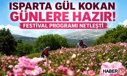 Isparta Gül Kokan Günlere Hazır! Festival Programı Netleşti