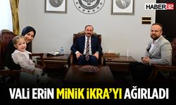 Vali Erin Minik İkra’yı Ağırladı