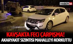 Kavşakta Feci Çarpışma! Akaryakıt Sızıntısı Mahalleyi Korkuttu
