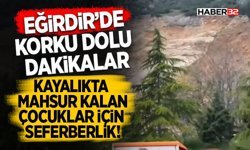 Kayalıkta Mahsur Kalan Çocuklar İçin Seferberlik!