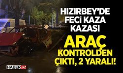 111. Caddede Araç Kontrolden Çıktı, 2 Yaralı!