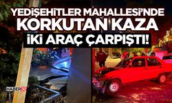Yedişehitler Mahallesi’nde Korkutan Kaza