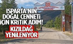 Isparta’nın Doğal Cenneti İçin Kritik Adım!
