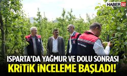Isparta’da Yağmur Ve Dolu Sonrası Kritik İnceleme Başladı