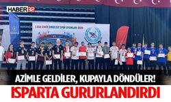 Azimle Geldiler, Kupayla Döndüler! Isparta Gururlandırdı
