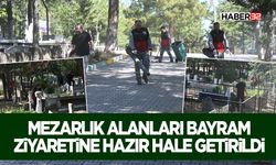 Mezarlık Alanları Bayram Ziyaretine Hazır Hale Getirildi