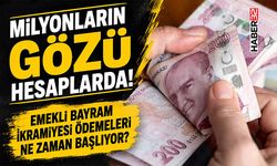 Emekli Bayram İkramiyesi Ödemeleri Yarın Başlıyor
