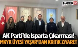 AK Parti’de Isparta çıkarması! Mkyk Üyesi Yaşar’dan Kritik Ziyaret