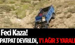 Feci Kaza! Patpat Devrildi, 1’i Ağır 3 Yaralı