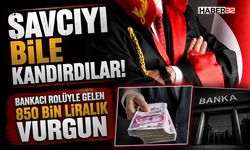 Bankacı Rolüyle Gelen 850 Bin liralık Vurgun