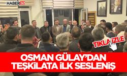 Osman Gülay’dan Teşkilata İlk Sesleniş