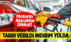 Motorin Alacaklar Dikkat! Tarih Verildi İndirim Yolda