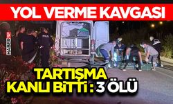 Antalya'da çıkan tartışma cinayetle bitti: 3 ölü