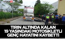 Antalya'da feci kaza: Tırın altında kalan 19 yaşındaki motosikletli genç hayatını kaybetti