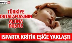 Isparta Kritik Eşiğe Yaklaştı!