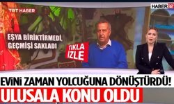 Evini Zaman Yolcuğuna Dönüştürdü! Ulusala Konu Oldu