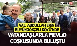 Vali Abdullah Erin Vatandaşlarla Mevlid Coşkusunda Buluştu