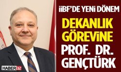 İİBF’de Yeni Dönem: Dekanlık Görevine Prof. Dr. Gençtürk