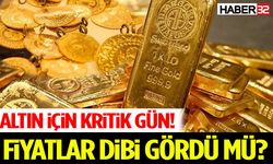 Altın İçin Kritik Gün! Fiyatlar Dibi Gördü Mü?