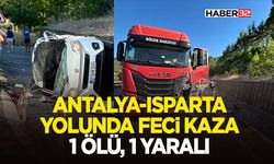 Antalya-Isparta Yolunda Feci Kaza: 1 Ölü, 1 Yaralı
