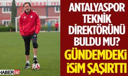 Antalyaspor Teknik Direktörünü Buldu mu? Gündemdeki İsim Şaşırttı